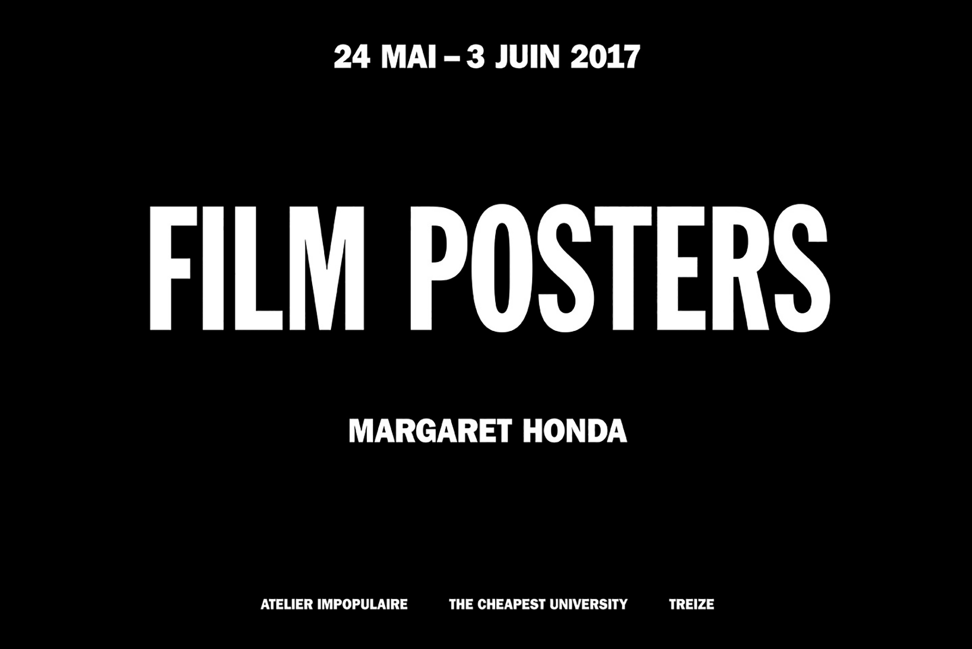 MARGARET HONDA FILM POSTERS + TOOLS, CONFIGURATIONS, REGENERATIONS, COLLISIONS, ADAPTATIONS, ACCIDENTS — Atelier Impopulaire